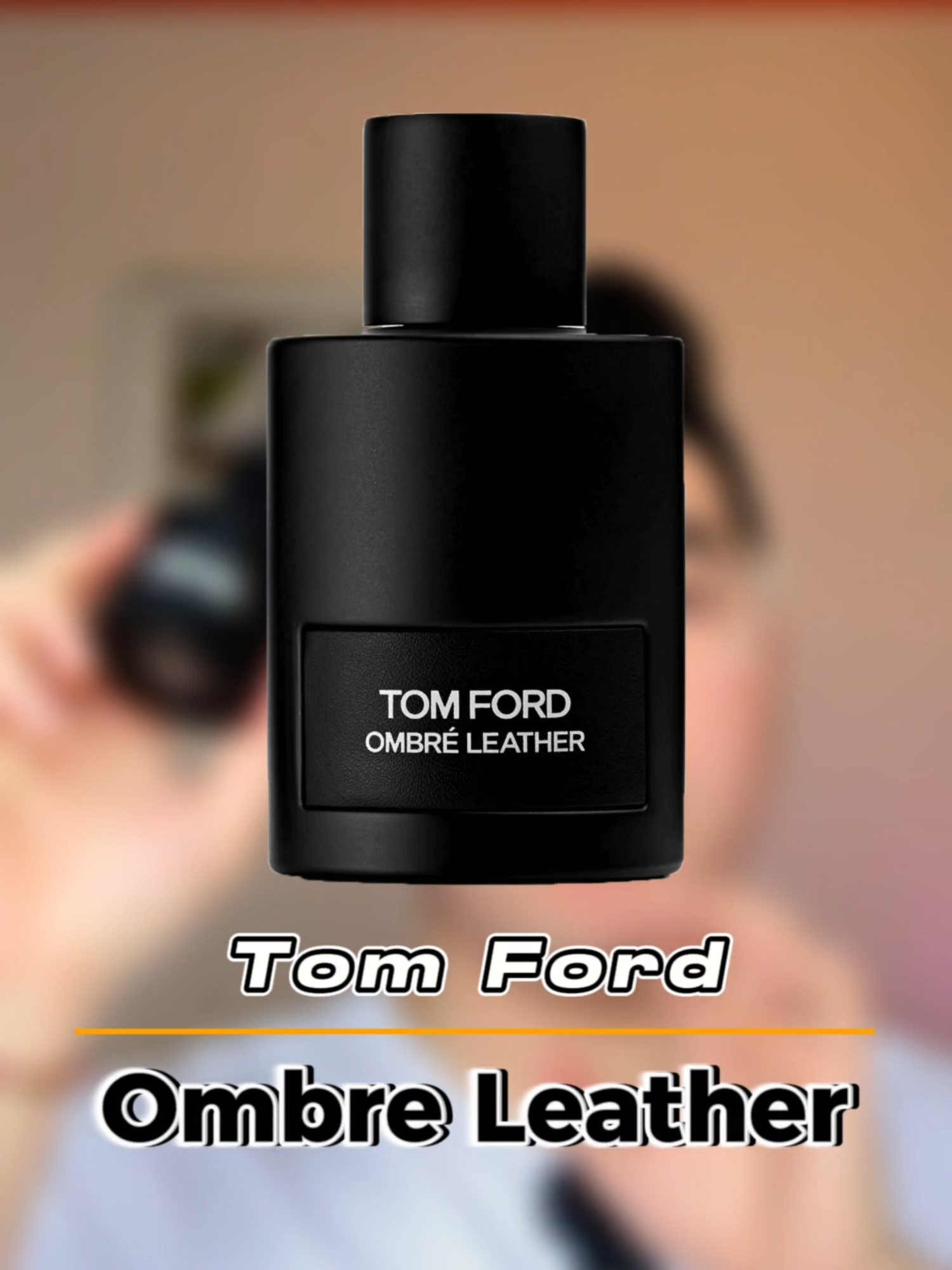 Review Nước Hoa Tom Ford Ombre Leather #nuochoa #perfume #reviewnuochoa #tomforf #ombreleather #viral #xuhuongtiktok #ryanperfume