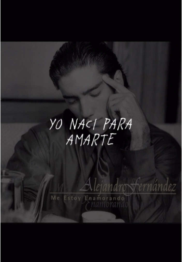 Alejandro Fernández - (Yo Nací Para Amarte 1997) #amor #romance #alejandrofernández #⭐️ 