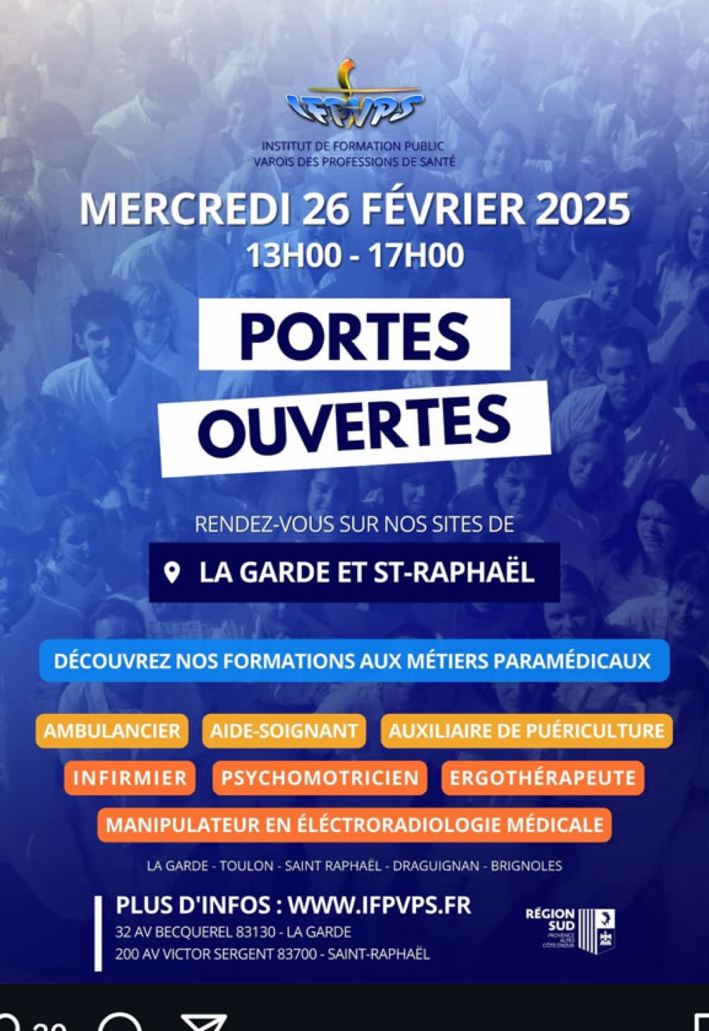 🌟 Portes Ouvertes à l’IFPVPS – 26 février 2025 ! 🌟 Venez nous rencontrer de 13h à 17h sur nos campus de La Garde et Saint-Raphaël pour découvrir nos formations et échanger avec nos équipes pédagogiques. ✨ 🔍 Nos formations à découvrir : 	•	Aide-soignant 	•	Ambulancier & Auxiliaire Ambulancier 	•	Auxiliaire de puériculture 	•	Ergothérapeute 	•	Infirmier 	•	Psychomotricien 	•	Manipulateur en électroradiologie médicale 	•	Formations préparatoires aux concours Que vous soyez futur(e) étudiant(e), en reconversion professionnelle cette journée est idéale pour explorer les opportunités offertes par les métiers paramédicaux. 🚀 🔗 Infos et inscriptions : Cliquez sur le lien dans notre bio ! #PortesOuvertesIFPVPS #FormationsSanté #IFPVPS2025 #AvenirParamédical #MétiersDeLaSanté #Santé #Toulon #LaGarde #SaintRaphaël #RégionSud #RéussiteProfessionnelle #AideSoignant #Ambulancier #Ergothérapeute #Psychomotricien #ManipulateurRadiologie