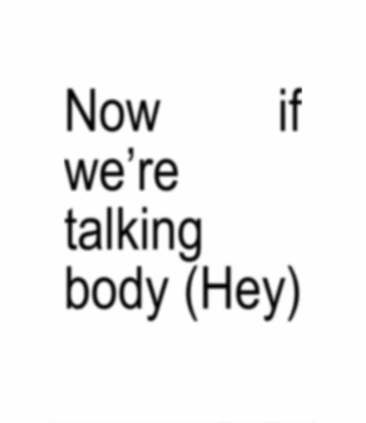 #talkingbody #tovelo #nowifweretalkinbody #lyrics #brat #foryouuuu #lyricsbylinaa #lina☆ #18h09m #xo 