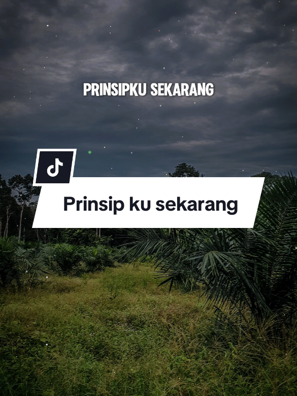 Prinsip ku sekarang #CapCut #status #fyppppppppppppppppppppppp #fyp #trending #viral #motivasikehidupan #katakata #statusharian #motivasihidup #motivasidiri #quotestory #motivation #nasehatislami #prinsip #prinsiphidup 