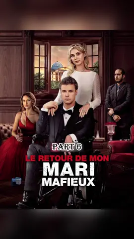 Le retour de mon mari mafieux : épisode 6 #courtdrame #courtpiece #drametiktok #tiktokdrame #filmtélevision