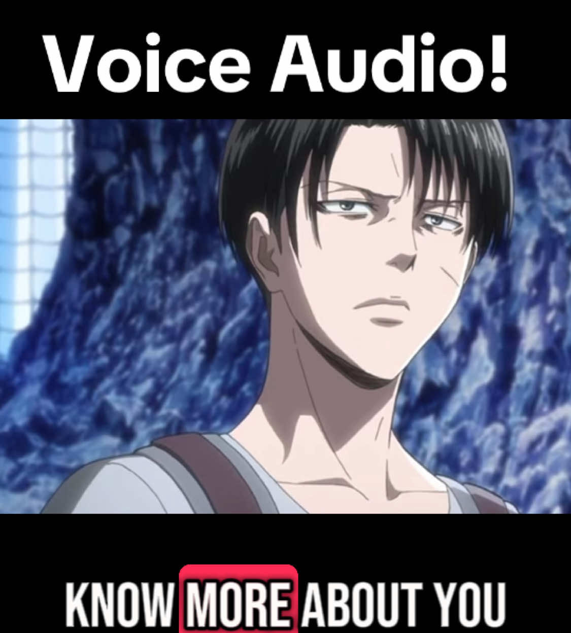 Captain  Levi Ackerman  Voice Audio!  #leviackerman #levi #captainlevi #captainleviackerman #aot #AttackOnTitan #anime #fyp 