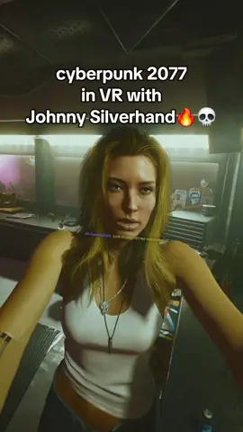 cyberpunk 2077 in VR with Johnny Silverhand 🔥💀 #cyberpunk2077 #cyberpunkvibes  #futuretech #future #fpy #fpyシ #fyp #gaming #vr #GamingOnTikTok #fps  #cyberpunk #johnnysilverhand #game #games #cybercity #nightcity #v #gameplay  #play #ps4 #ps5 #pc #pcgaming 