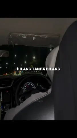 Galaunya sampai sini💔🥀 #hilangtanpabilang #coverlagu #liriklagu #musikviral #laguviral #lagugalau 