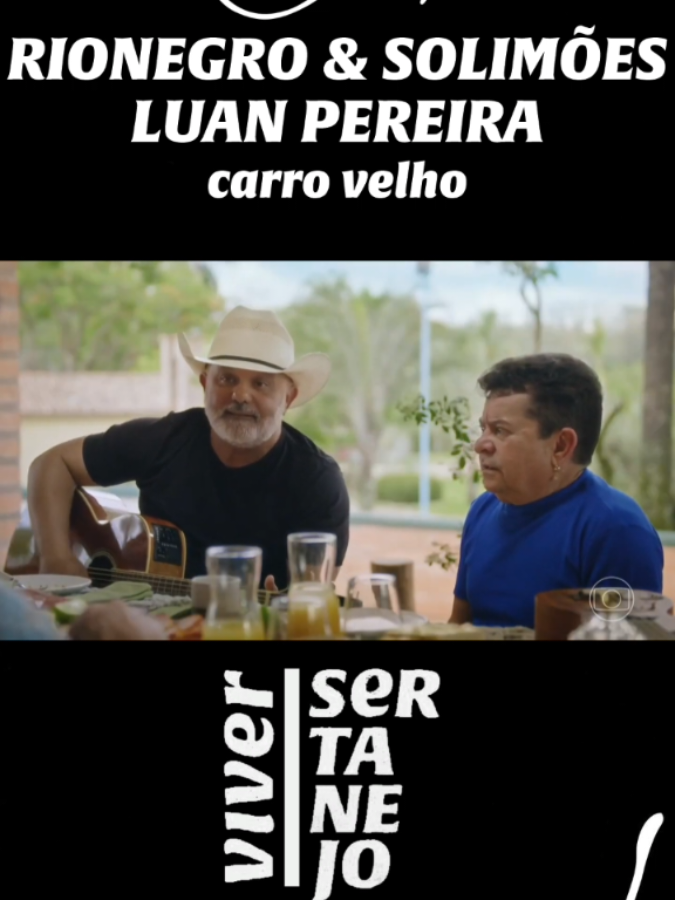 Carro Velho - Rionegro & Solimões e Luan Pereira com Daniel 🤠 Créditos: TV Globo Programa: Viver Sertanejo 🪗 Bio: o sétimo episódio de Viver Sertanejo na @tvglobo promete emocionar e aquecer nossos corações. 🤠🤎 Daniel abre a porteira de sua fazenda para receber os ícones do sertanejo @rionegroesolimoes, acompanhado pelo cantor sertanejo da nova geração @luanpereiracantor . 🎻🌾 Prepare-se para momentos inesquecíveis repletos de música, histórias e muita emoção. Um encontro que celebra a essência do sertanejo e promete marcar o seu domingo. 📻🪗🤠 Viver Sertanejo – o melhor do sertanejo para embalar o seu domingo de manhã! . . . #rionegroesolimoes #rionegroesolimões #rionegroesolimoes🎵ô #rionegroesolimoesoficial #luanpereira #luanpereiracantor #luanpereirastatus #luanpereiracantoroficial #luanpereiraeanacastela #luanpereiralp #luanpereiracantor❤️ #luanpereiraocantor #anacastelaeluanpereira #daniel #daniel40anos #daniel40anosdehistória #cantordaniel #cantordanielsoufã #danielcantor #danielcantoroficial #joaopauloedaniel #joaopauloedanieloficial #tvglobo #tvcultura #viversertanejo #bemsertanejo #sertanejo #sertanejouniversitario #sertanejoraiz #modao #modadeviola #bruto #brutos #bruta #brutas #viola #violao #sertanejouniversitário #sertanejotop #fazenda #vidanocampo #caipira #roça #sertanejobr #sertanejodesucesso #modaosertanejo #sertanejoapaixonado #sertanejoantigo #sertanejobruto 