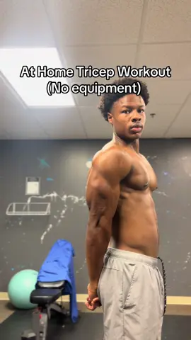 Grow your triceps from home with these 3 movements! (No weights needed) #tricepsworkout #Gymtips #fyp #Fitness #homeworkout #beginnerworkout 