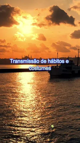 A Transmissao de Hábitos e Costumes #mensagemdereflexão #fiolosofiadevida #opensador