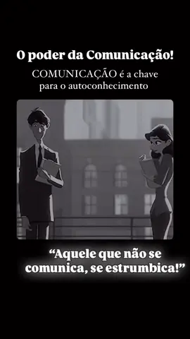 O Poder da Comunicação  #Comunicação  #interpessoal  #comunicaçãointerpessoal 
