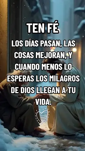 TEN FÉ #feendios #diosesbueno #mensajescristianos #dios #corderodedios #tiktokcristiano #diosnuncafalla #biblia #reflexionesdevida #frasesmotivadoras #videoscristianos #bendiciones #cristianos #confiaendios 