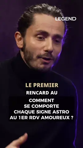 Comment se comporte chaque signe astro au 1er rdv amoureux ? ⬆️ L'interview complète est dispo sur YouTube et toutes les plateformes de podcast 🔥 #legend #legendmedia #guillaumepley #astro