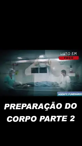 PREPARAÇÃO DO CORPO PARTE 2....