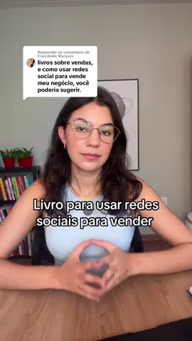 Respondendo a @Francilaide Marques livro para usar redes sociais para vender mais #BookTok #livros 