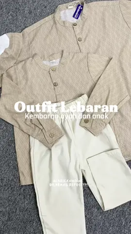 Outfit Lebaran couple ayah dan anak masyaallah ga kerasa sebentar lagi kita kan menuju bulan suci ramadhan mudah-mudahan kita bisa bertemu lagi aamiiin #coupleayahanak #setkokoanak #bajukokoanak #kokoanak #ootdlebaran #bajulebaran #bajulebarananak #bajulebarananak 