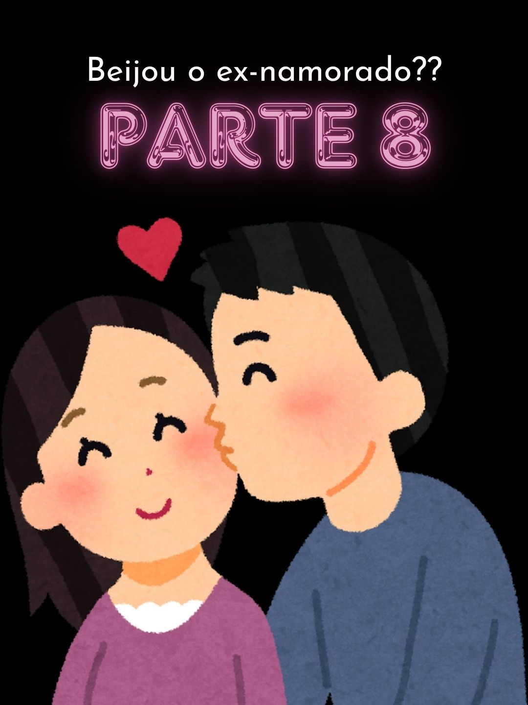 Beijou o ex-namorado??PT8#reddit_tiktok #reddit #redditstories #redditbrasil #historia #garotosapoiamgarotos