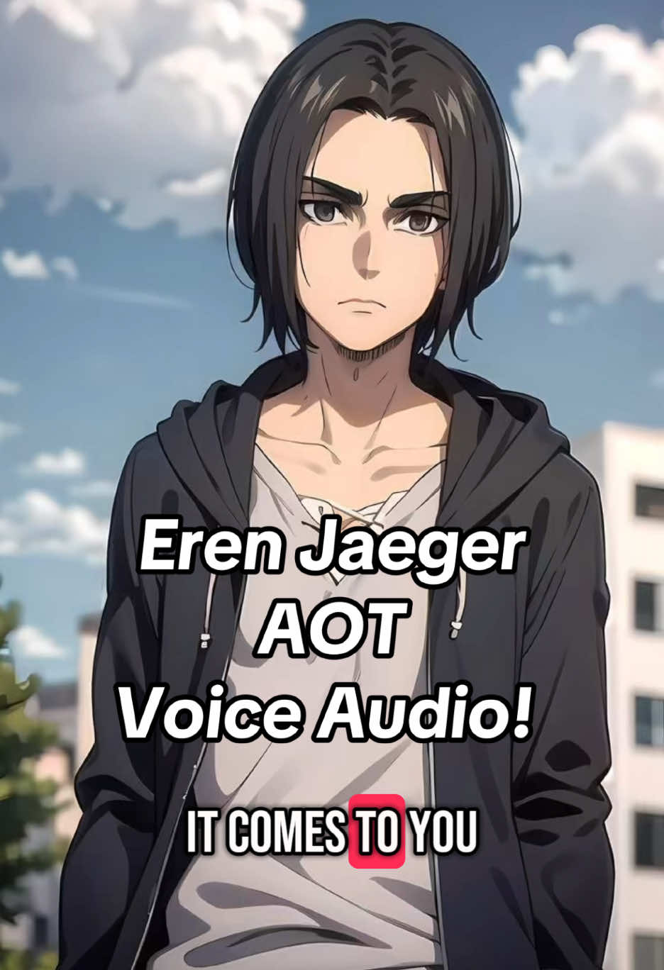 Eren Jaeger  AOT Voice Audio!  #erenjaeger #eren #aot #AttackOnTitan #anime #titans #foryou #fyp 