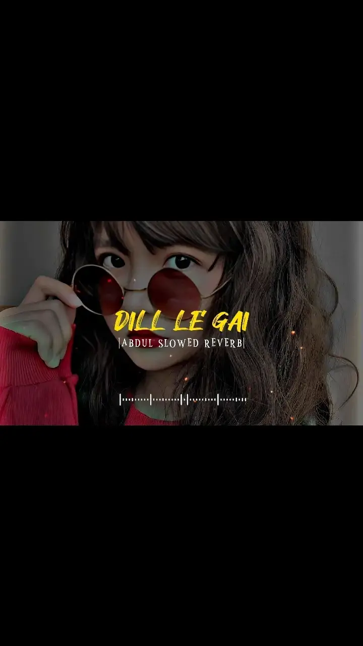 Dill Le Gai Le Gai (Slowed+Reverb) Full Song 🎵🎶🎶 Use Headphones For Better Performance 🎧❤️ #growmyaccount✅ #unfreezemyacount #viralsong #foryoupage #tiktokviral #trending #fyp #slowedsong #slowedandreverb #foryou #foryoupage❤️❤️ #abdulxslowed 