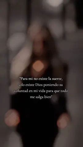 #suerte #dios #voluntad #vidaexitosa #reflexion #paratiiiiiiiiiiiiiiiiiiiiiiiiiiiiiii #☘️ #🍀 #💯 