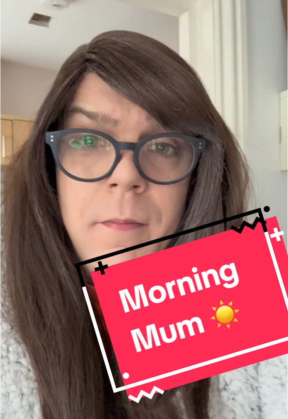 Quick morning message from Mum xXx #morning #mum 