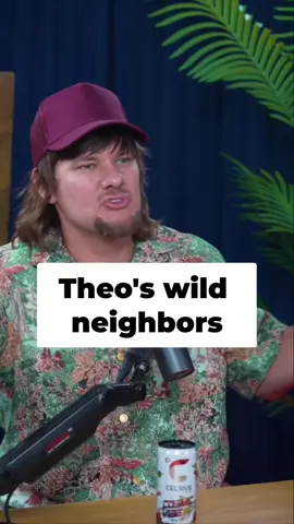 Wild neighbors growing up #TheoVon #KattWilliams #fyp #podcast #funny #neighbors #4dollars