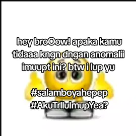 syiball (⁠ᗒ⁠ᗩ⁠ᗕ⁠)#quoetes #ilupyu #kamusayangakuga? #memeemoji #xybca #fyp #quoetesemoji #bro? 
