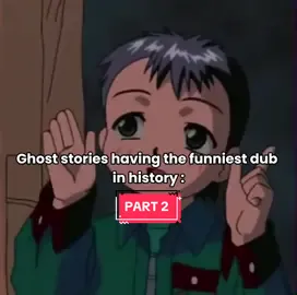 I will never stop posting about this dub😭 #Anime #animefyp #animemoments #ghoststories #ghoststoriesdub #ghoststoriesanime #ghoststoriesdubmoments #animefunny #animefunnymoments #animescene #goviral #fyp #brainrot #brainrotting #skibidichallenge #sigmaboy #laughing #animememe 
