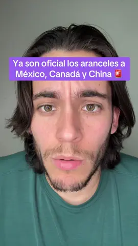 Ya son oficial los aranceles a México, Canadá y China 🚨