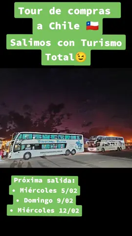 Tour de compras a Chile! Salimos de San Rafael-Mendoza📌 Últimos lugares Miércoles 05 de febrero‼️‼️ #tour #chile 