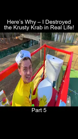 ..Part_5 Heres Why  I Destroyed the Krusty Krab in Real Life