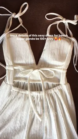 back details of this sexy dress super ganda nya tehh 🥵🔥 #dress #beachdress #summerdress #dressforbeach #whitedress #whitedressforbeach #fyp #foryou #viral 