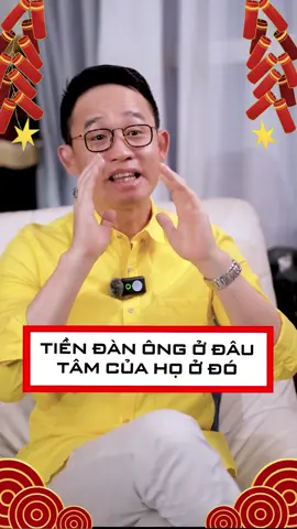 TIỀN ĐÀN ÔNG Ở ĐÂU TÂM CỦA HỌ Ở ĐÓ #ktshalam #hsbkocmaster #zero2pro #koczero2pro #songcogu #phunu #phunu30cong #LearnOnTikTok #kiencaikhoinghiep #1001koczero2pro #hsbmall #TET