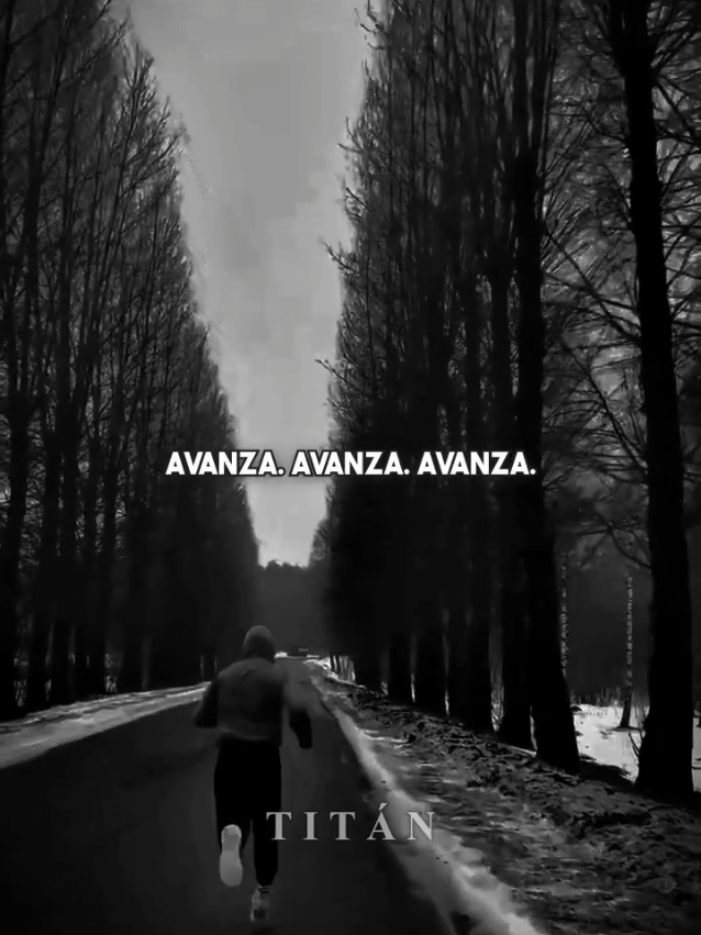 No te rindas solo avanza.... #mentalidad #motivacion #fyp #exito #parati 