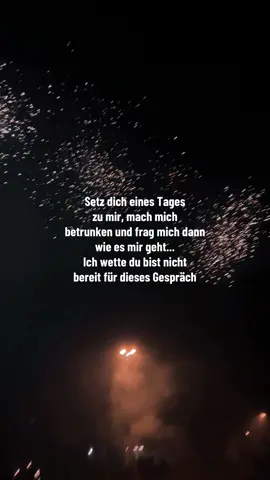 Setz dich eines Tages zu mir, mach mich betrunken und frag mich dann, wie es mir geht… Ich wette, du bist nicht bereit für dieses Gespräch. 💭 #zuvielimkopf #unausgesprochenes #fyp 