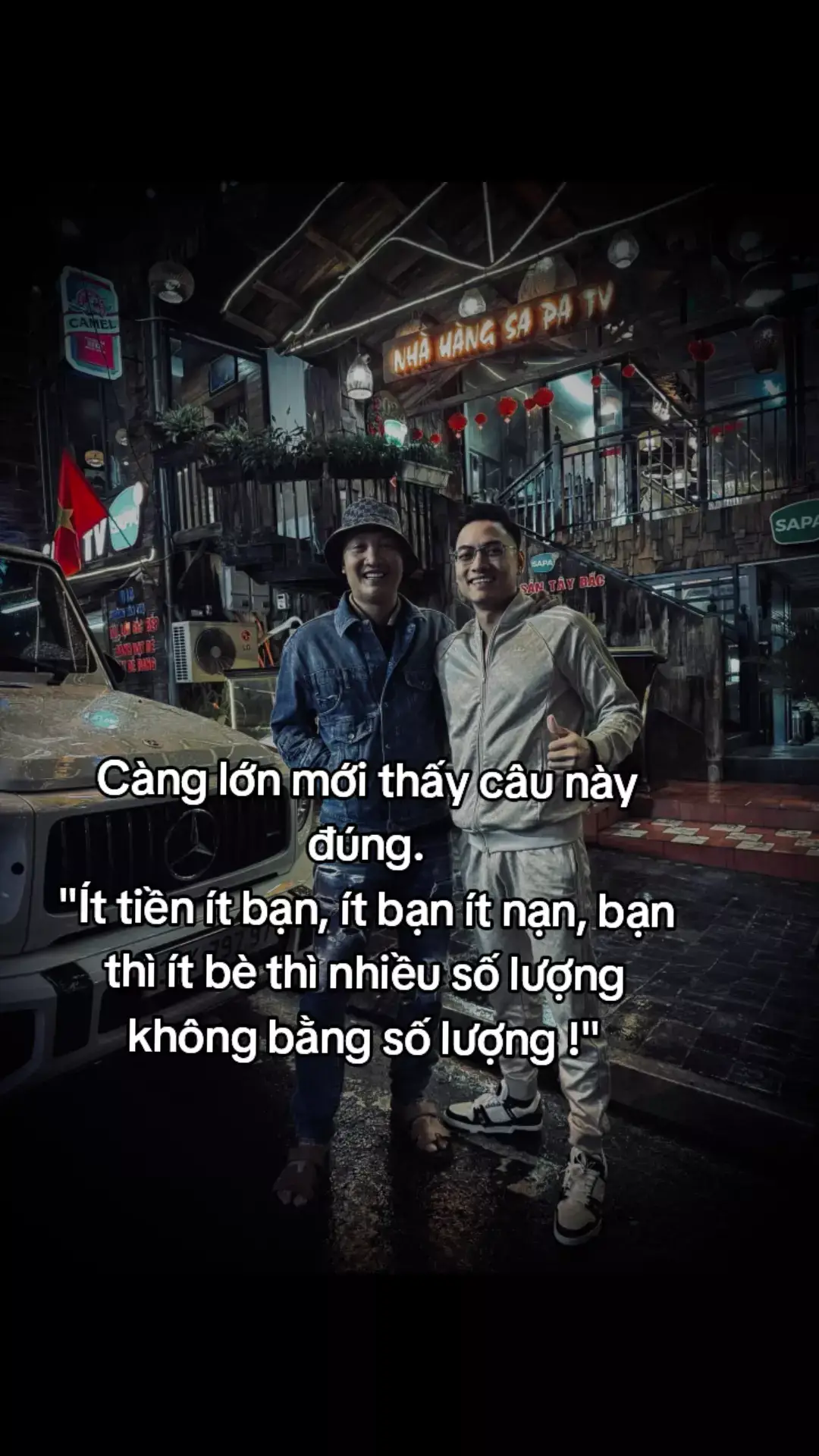 Càng lớn mới thấy câu này đúng. Ít tiền ít bạn, ít bạn ít nạn, bạn thì ít bè thì nhiều số lượng không bằng số lượng !