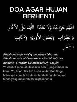 Doa agar hujan berhenti #kumpulandoa #fyp 
