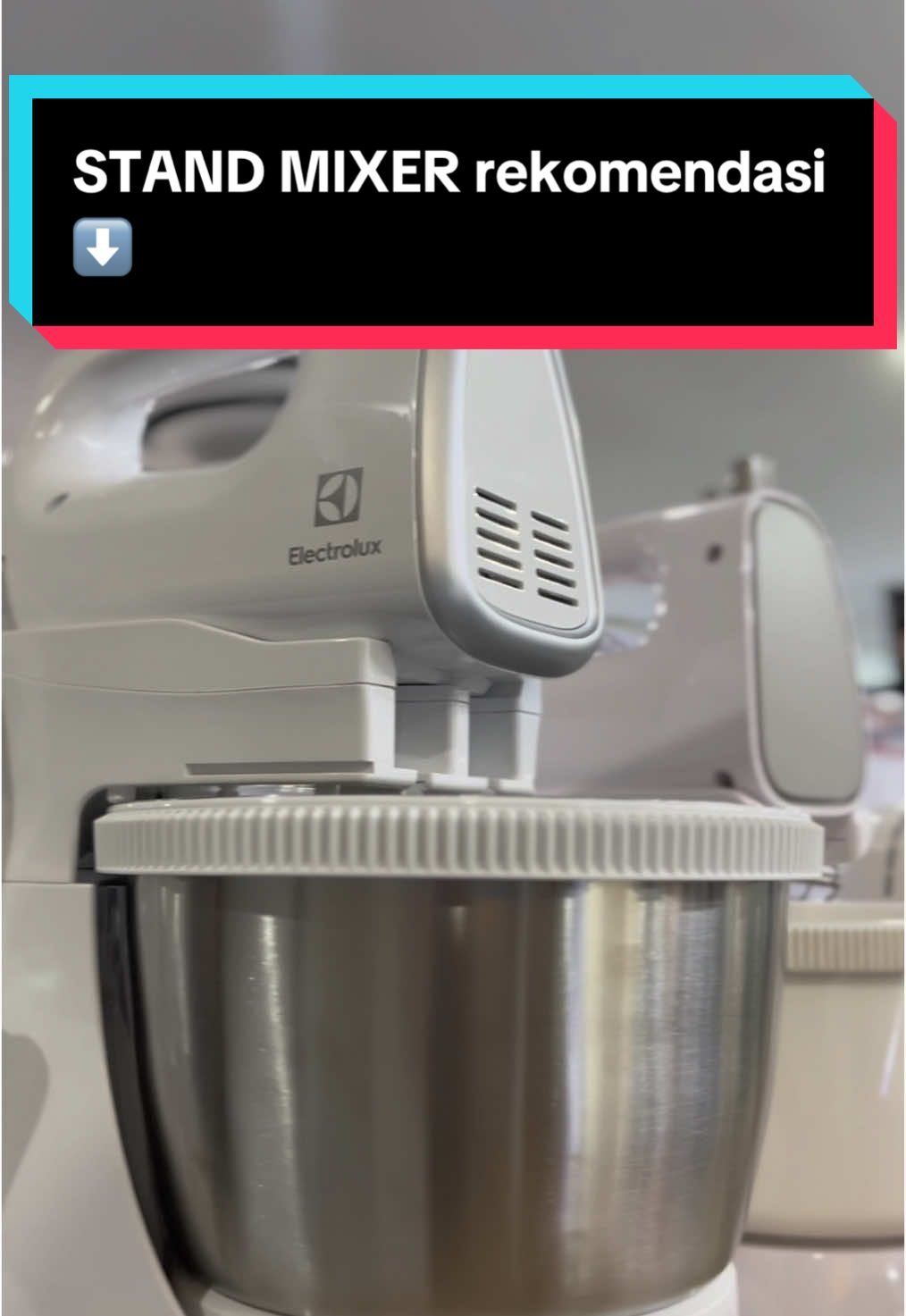 Stand mixer ultimatetaste 300 dari electrolux rekomendasi mimin 😍 #candielektronik #fypシ #fyp #elektronikmurah #promoelektronikmurah #elektronikmurahsolo #electroluxindonesia 