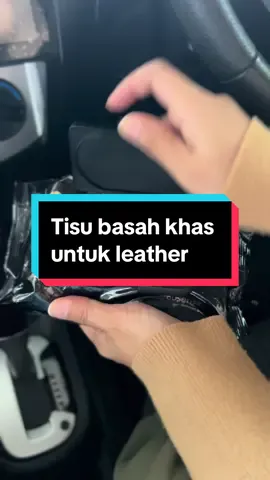 tisu basah multiprupose khas utk leather.. sesuai utk handbeg,sofa,kasut,kusyen kereta dashboard. #tisubasahleather  #aksesorikereta #housewifelifestyle #simplelifeisgoodlife☘️ #affiliatetiktok #foryoupage_tik_tok 