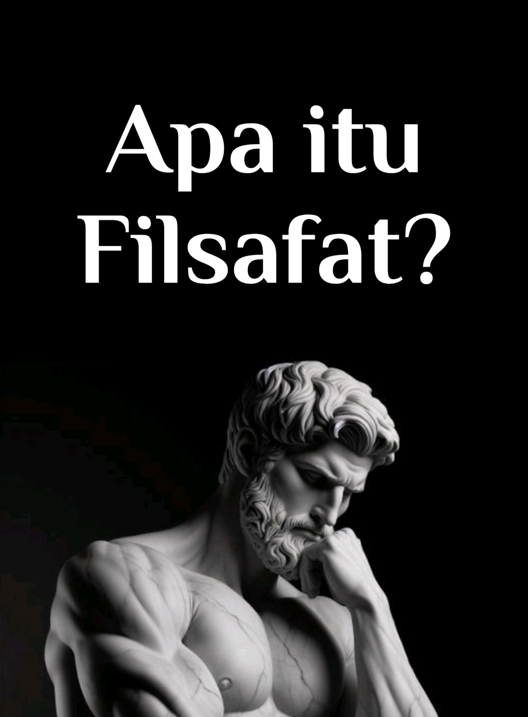 Apa itu Filsafat? #Filsafat #PemikiranKritis #PengantarFilsafat #BerpikirMendalam #FilsafatSehariHari #PemahamanFilsafat #PendidikanFilsafat #FilsafatIndonesia #KehidupanFilsafat #BelajarFilsafat