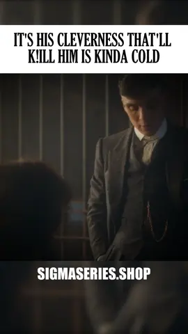 It’s his cleverness that’ll k!ll him is cold 🥶 | S2 E1 #tommyshelby #peakyblinders #sigma 