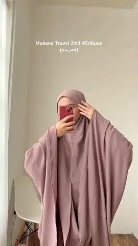 Karena Sebentar lagi Bulan Suci Ramadhan Wajib Banget Punya Mukena Cantik Ini #mukena #mukenahcantik #mukenamurah #mukenatravel #mukenatravelmini 