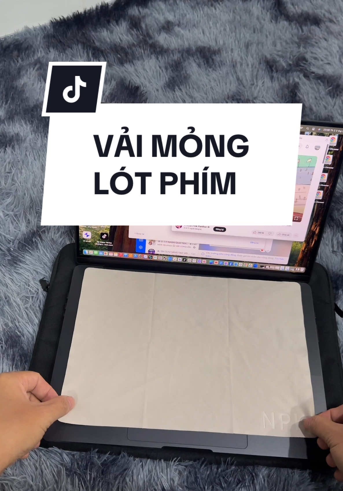 Tấm vải lót bàn phím hong hằn lên màn hình macbut 🖥  #cauuttantam 