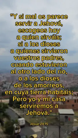 Josué 24:15. #fisgoneandoxaca #versiculosbiblicos #Diosesamor 