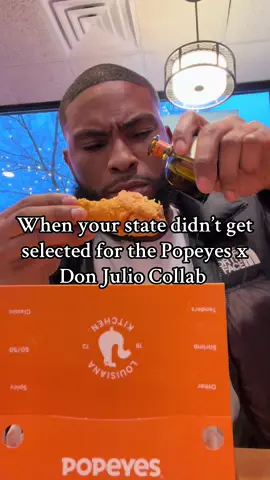When your state so lame they couldn’t get the Popeyes X Don Julio Collab #fypシ #ftpシ #popeyes #donjulio #trending #comedyvideo #everyone #explore @Popeyes 