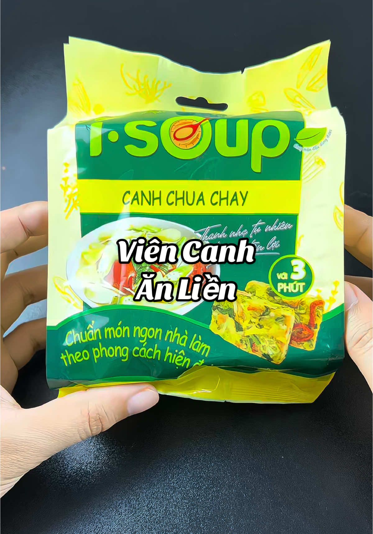 Viên canh ăn nhanh, tiện lợi, ngon miệng. #phucdattvi #isoup #viencanhanlien #canhchuachay #canhsaythanghoa 