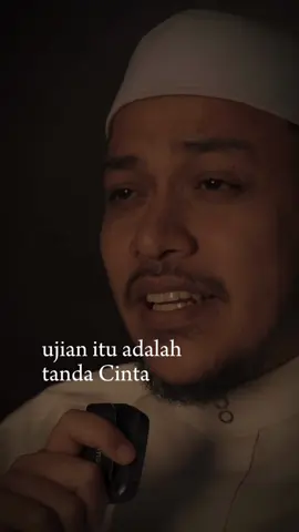 Ujian itu tanda cinta dari Allah
