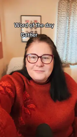 Word of the Day: Gather Meaning: To collect or bring things together -We need to gather some firewood for the campfire. -She gathered her notes before the big presentation. -The family gathers every Sunday for a big meal. What have you gathered this week?  #english #learnenglish #englishteacher #nativeenglish #englishwordoftheday #englishvocabulary #commonenglishphrases #fyp