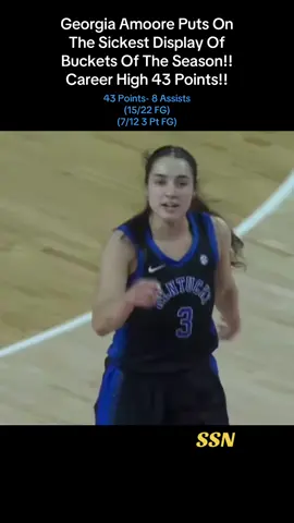 Georgia Amoore Puts On The Sickest Display Of Buckets Of The Season!! Career High 43 Points!!  #georgiaamoore #hooper #buckets #bigbluenation #bbn #womensbasketball #collegebasketball #womenscollegebasketball #ncaawbb #kentuckywbb #wbb #secwbb #fyp #foryou #fypシ 