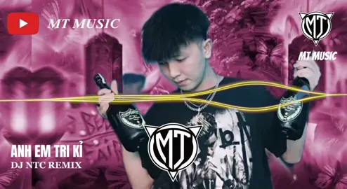 Anh Em Tri Kỉ - Remix DJ NTC | Ăn Tao Lấy Thua Tao Chung…| Xem Full Tại YTB MT MUSIC #mientaymusic #music #NTC 