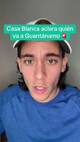La Casa Blanca aclara quién va a Guantánamo 🚨