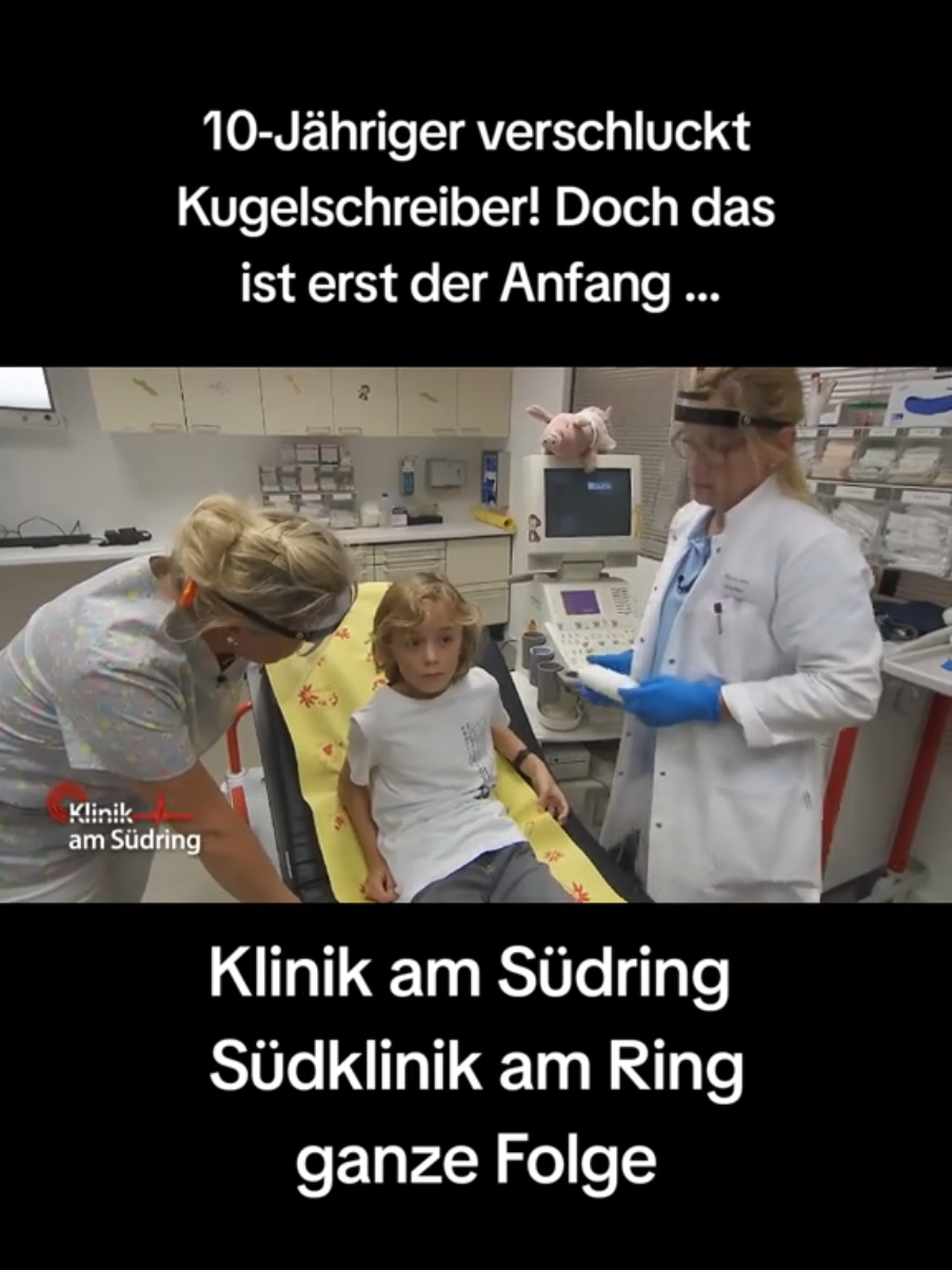 10-Jähriger verschluckt Kugelschreiber! Doch das ist erst der Anfang ... | Klinik am Südring  - Südklinik am Ring  - ganze Folge  - #klinikamsüdring #südklinikamring  #beziehung  #peinlich #geheimnis #lüge #FreddyFreitag #freddyseehauser  #drsommerfeld #sommerfeld #carllöwenfeld #geroreiter #helmutalbers #birgitmaas #leepham  #johannakrämer #tabearohde   #klinik #krankenhaus  #südring #ganzefolge #charlotteengel  #ganzefolgen #diagnose #südklinikamring  #geheimnis   #notfall  #notaufnahme #krankenhaus #arzt #ärztin   #tiktok #tiktokviral #tiktokofficial #viral #christinatraudtner  #famevideo #fame #foryou #tiktokofficial #viral #viralvideo #viraltiktok #foryoupage  @auf.streife.1 @blauer.drache 